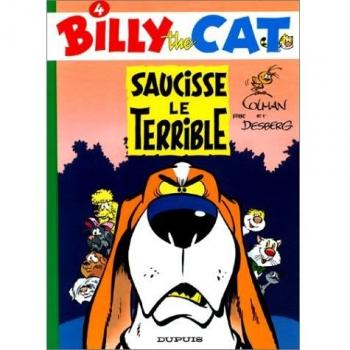 Billy the cat t. 4 : saucisse le terrible (Tous Publics)