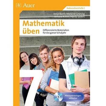 Mathematik üben Klasse 7: Differenzierte Materialien für das ganze Schuljahr