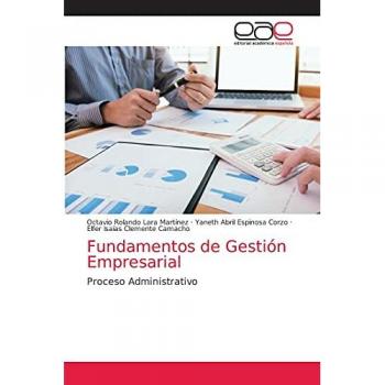 Fundamentos de Gestión Empresarial: Proceso Administrativo