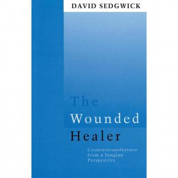 The Wounded Healer: Counter-Transference from a Jungian Perspective (Routledge Mental Health Classic Editions)