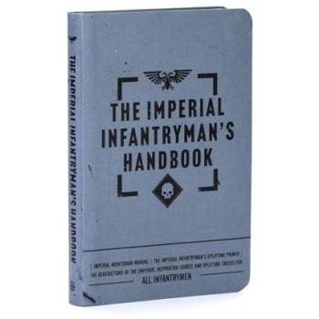 Imperial Infantryman's Handbook