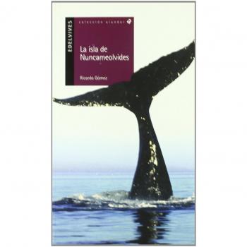 La Isla de Nuncameolvides/ The Unforgettable Island