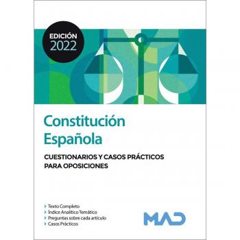 Constitución española. Cuestionarios y casos prácticos para oposiciones