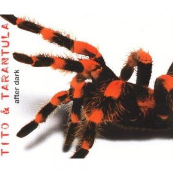 Tito & Tarantula Après l'obscurité