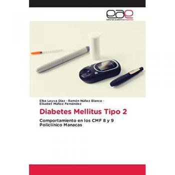 Diabetes Mellitus Tipo 2: Comportamiento en los CMF 8 y 9 Policlínico Manacas