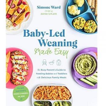 Baby-Led Weaning Made Easy