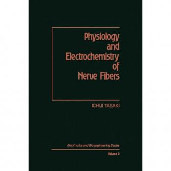 Vitalsource Technologies, Inc. Physiology And Electrochemistry Of Nerve Fibers