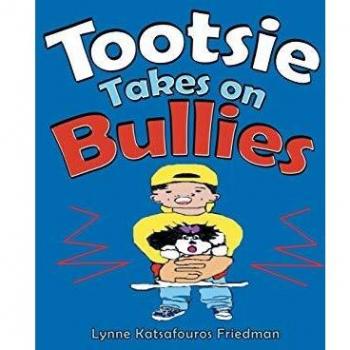 Tootsie Takes on Bullies