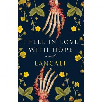 I Fell in Love with Hope: A Novel
