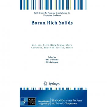 Boron Rich Solids: Sensors, Ultra High Temperature Ceramics, Thermoelectrics, Armor