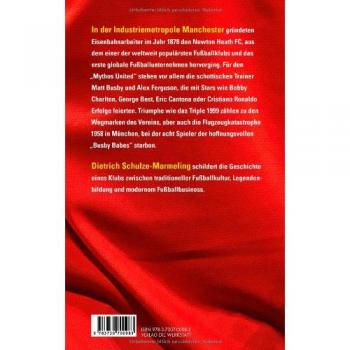 Dietrich Schulze-Marmeling United: Vom Arbeiterverein Zum Fußball-Unternehmen