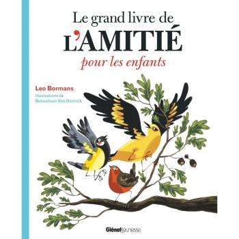 Le grand livre de l'amitié pour les enfants
