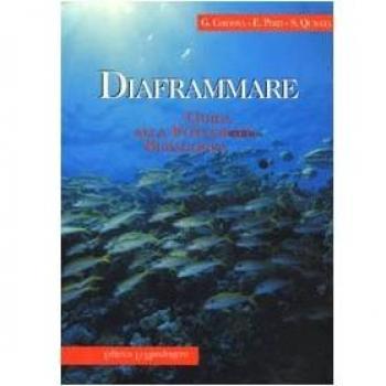 Diaframmare. Guida alla fotografia subacquea