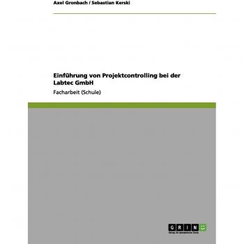 Kerski, Sebastian: Einführung von Projektcontrolling bei der Labtec GmbH