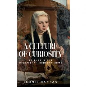 A Culture of Curiosity by Leonie Hannan