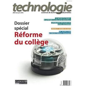 Technologie N 203 Mai 2016 Dossier Special Reforme du College