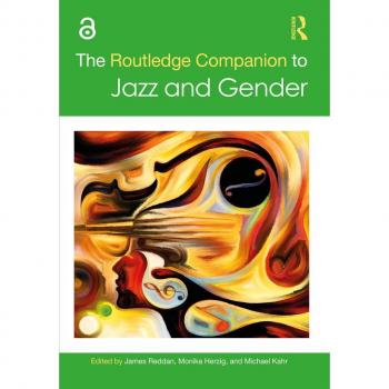The Routledge Companion to Jazz and Gender