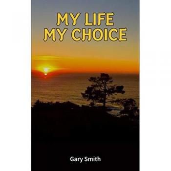 My Life My Choice (Warren Steelgrave, Band 4)