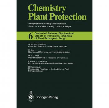 Controlled Release, Biochemical Effects of Pesticides, Inhibition of Plant Pathogenic Fungi