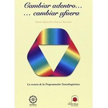 CAMBIAR ADENTRO, CAMBIAR AFUERA