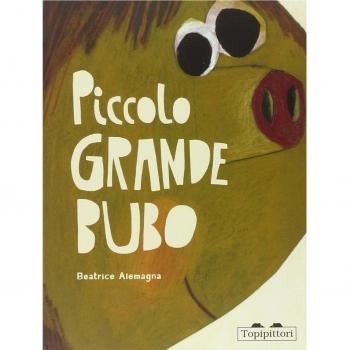 Piccolo grande Bubo. Ediz. illustrata