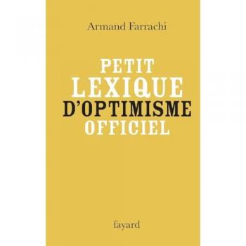 Petit lexique d'optimisme officiel