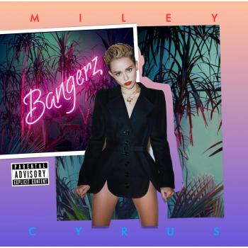 MILEY CYRUS: BANGERZ *CD*? (2013)
