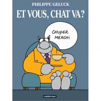 Et vous, chat va ?