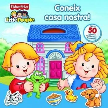 Coneix casa nostra! (Fisher-Price)