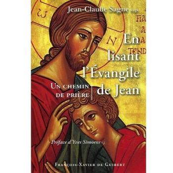 En lisant l'Evangile de Jean