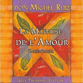 La maîtrise de l'amour : Cartes oracles