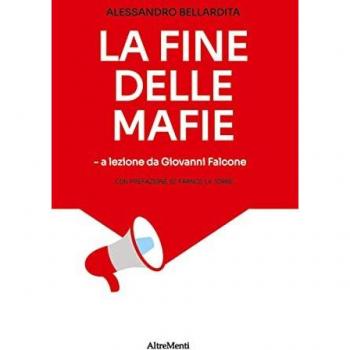 La fine delle mafie:
