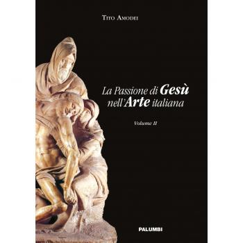 La passione di Gesù nell'arte italiana