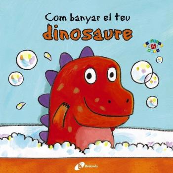 Com banyar el teu dinosaure (Tapa dura).