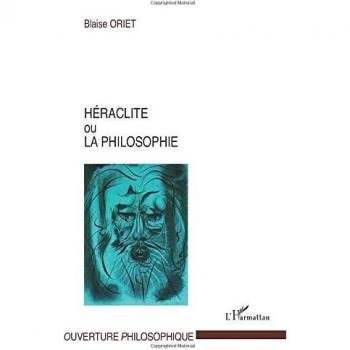 Héraclite ou la philosophie
