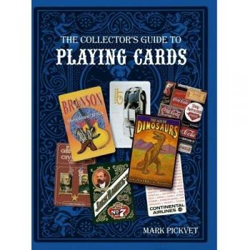 The Collector's Guide to Playing Cards