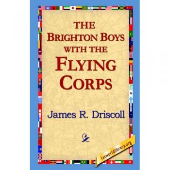 The Brighton Boys with the Flying Corps