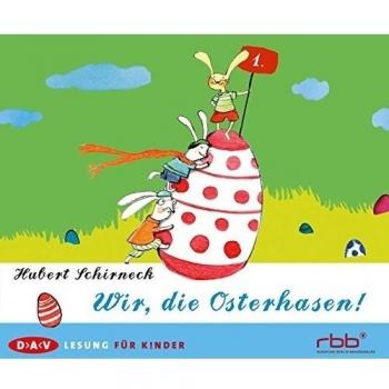 Wir, die Osterhasen!