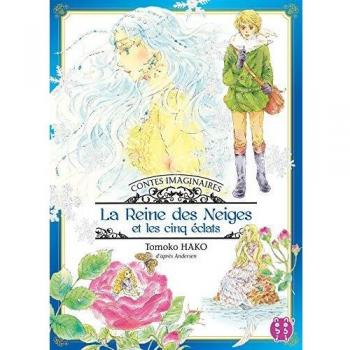 Contes imaginaires : La Reine des neiges et les cinq éclats