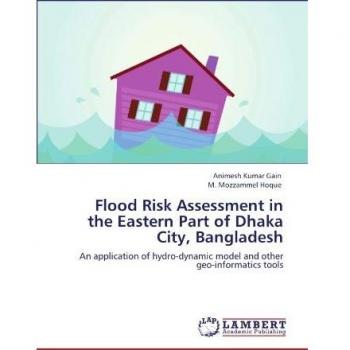 Flood Risk Assessment in the Eastern Part of Dhaka City Bangladesh