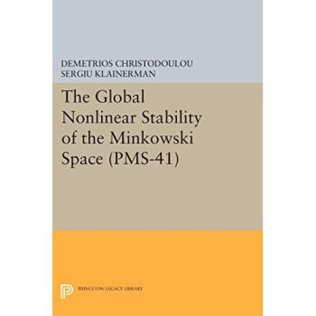 The Global Nonlinear Stability of the Minkowski Space (PMS-41)