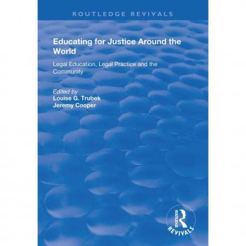 Vitalsource Technologies, Inc. Educating for Justice Around the World: Legal Education, Legal Practice and the Community