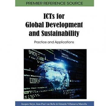 ICTs for Global Development and Sustainability: Practice and Applications