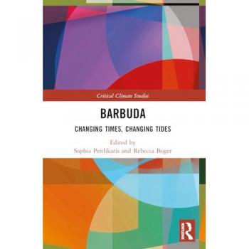 Barbuda : Changing Times, Changing Tides