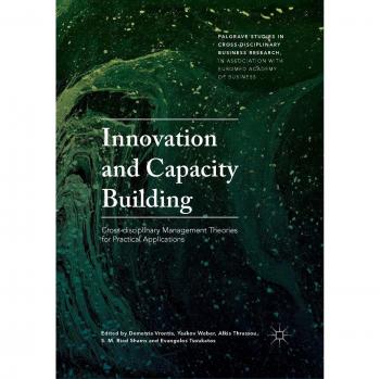 Innovation and Capacity Building: Cross-disciplinary Management Theories for Practical Applications