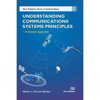 Vitalsource Technologies, Inc. Understanding Communications Systems Principlesa Tutorial Approach