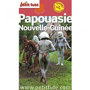Petit Futé Papouasie Nouvelle-Guinée