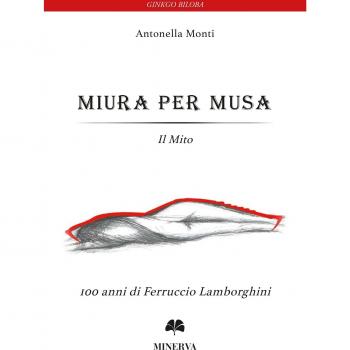 Miura per Musa. Il mito. Ediz. multilingue