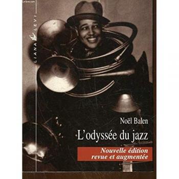 L'odyssée du jazz. : Edition 2000 (Histoire)