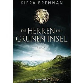 Die Herren der Grünen Insel: Roman
